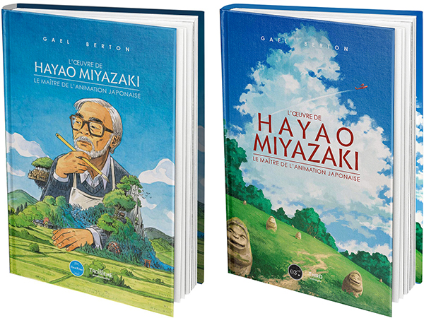 L'œuvre de Hayao Miyazaki, le maître de l'animation japonaise » de Gaël  Berton (Third Éditions) - Buta Connection