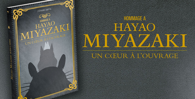 Mon voisin Hayao, un nouveau livre dédié à Miyazaki sortira le 30 mars  prochain